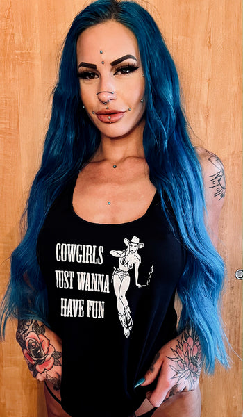 Cowgirls Just Wanna Have Fun Racer Tank