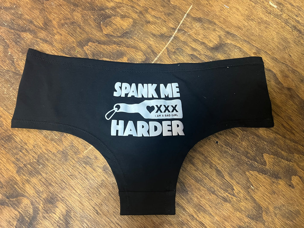 Spank Me Harder Underwear